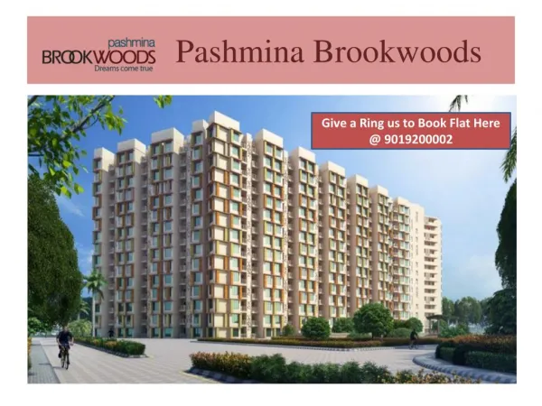 Luxury Apartments at Pashmina Brookwoods