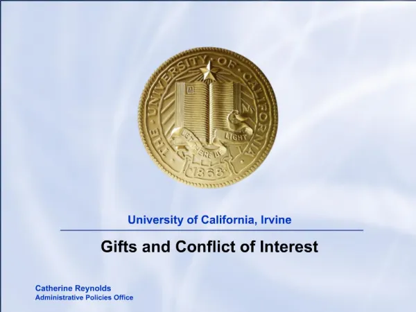 University of California, Irvine Gifts and Conflict of Interest