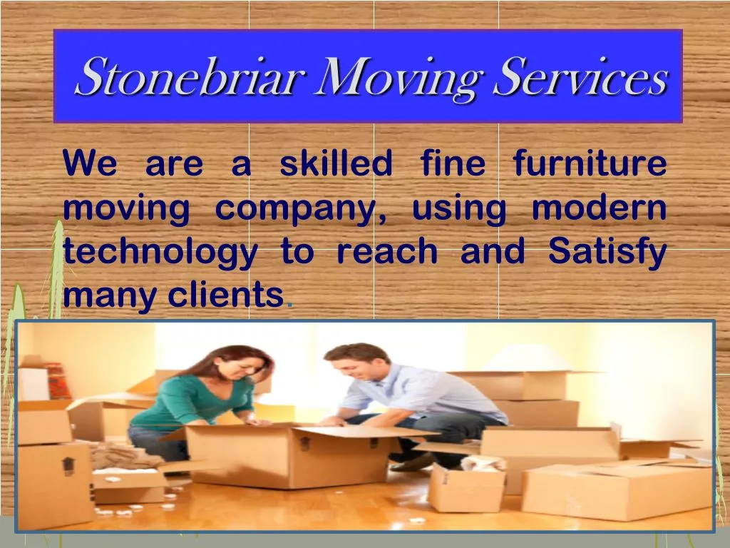 stonebriar moving services