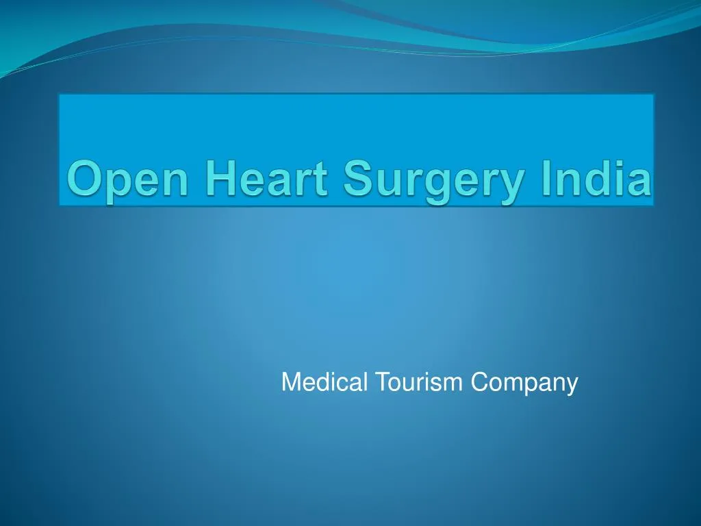 open heart surgery india