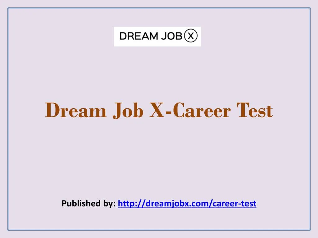dream job x career test
