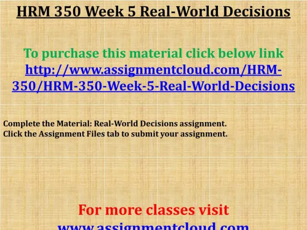 HRM 350 Week 5 Real-World Decisions