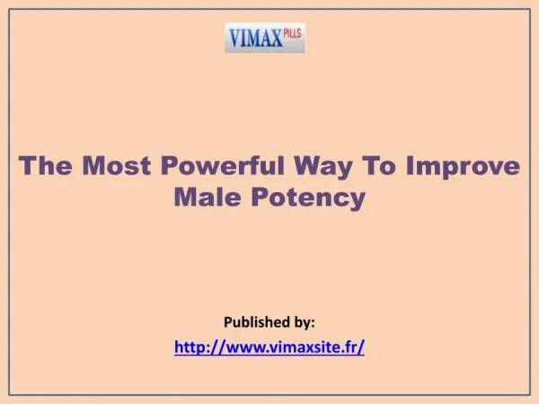 The Most Powerful Way To Improve Male Potency