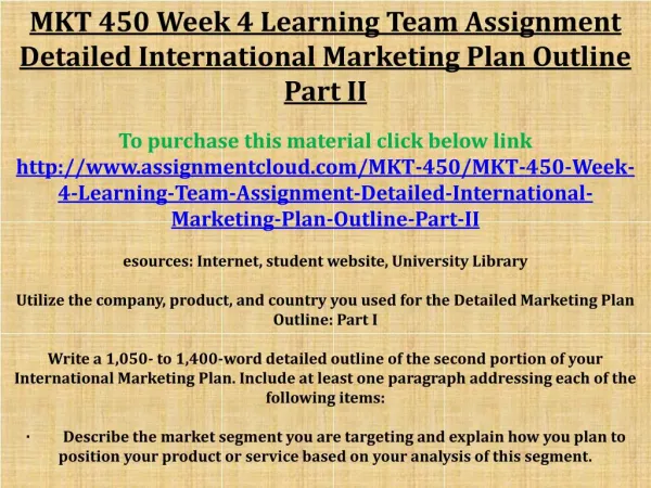 MKT 450 Week 4 Learning Team Assignment Detailed Internation