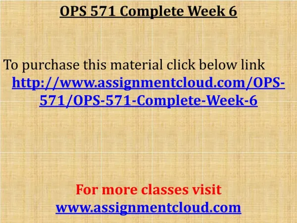 OPS 571 Complete Week 6