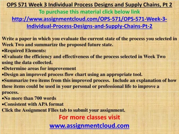 OPS 571 Week 3 Individual Process Designs and Supply Chains,