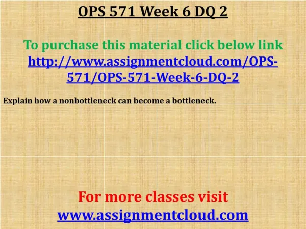 OPS 571 Week 6 DQ 2