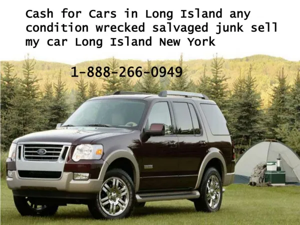 Cash for Cars in Long Island any condition wrecked salvaged