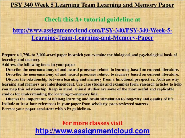 PSY 340 Week 5 Learning Team Learning and Memory Paper