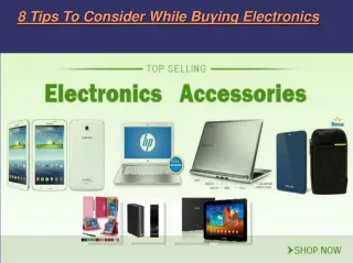 8 tips to consider while buying electronics - slide 1