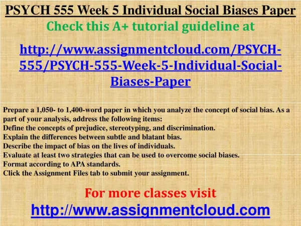 PSYCH 555 Week 5 Individual Social Biases Paper