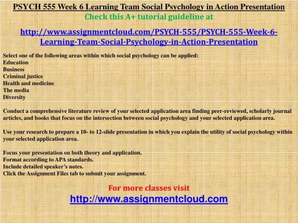 PSYCH 555 Week 6 Learning Team Social Psychology in Action P