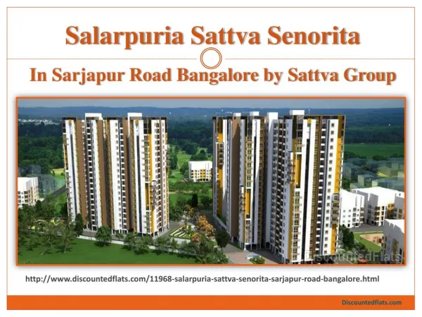 Buy Flats in Salarpuria Sattva Senorita in Sarjapur Road