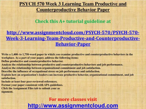 PSYCH 570 Week 3 Learning Team Productive and Counterproduct