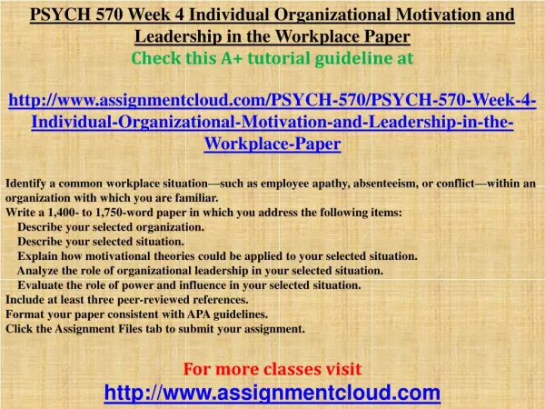 PSYCH 570 Week 4 Individual Organizational Motivation and Le