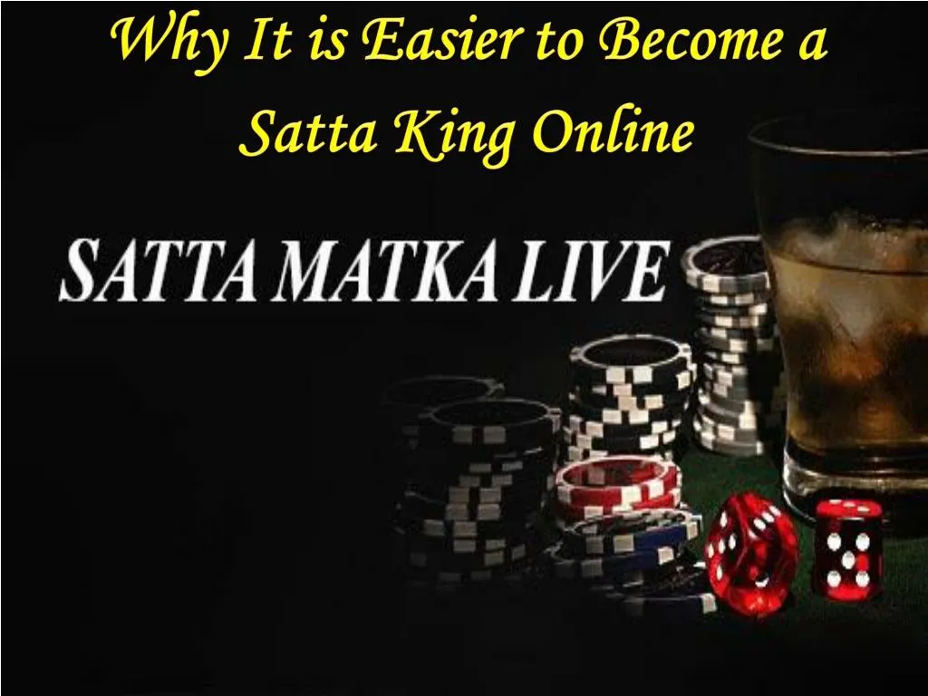 why it is easier to become a satta king online