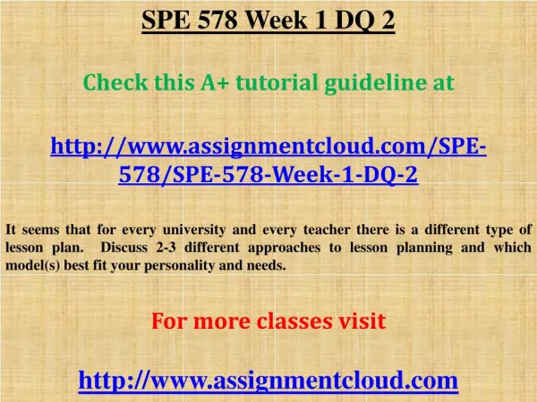 SPE 578 Week 1 DQ 2