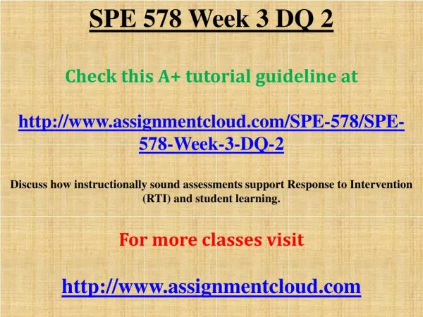 SPE 578 Week 3 DQ 2