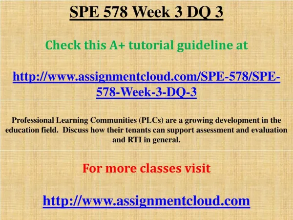 SPE 578 Week 3 DQ 3