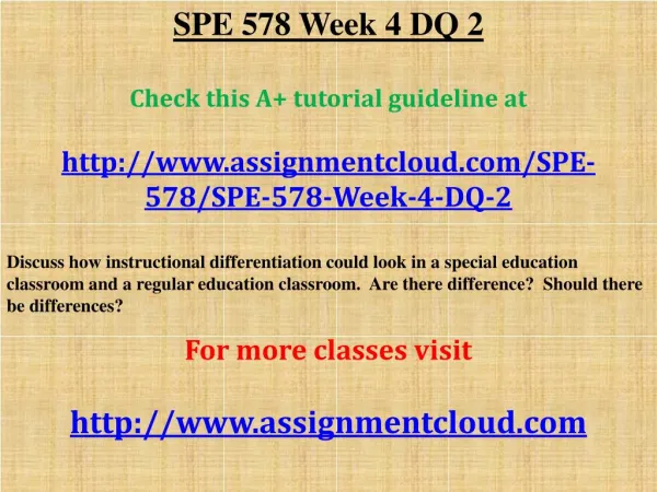 SPE 578 Week 4 DQ 2