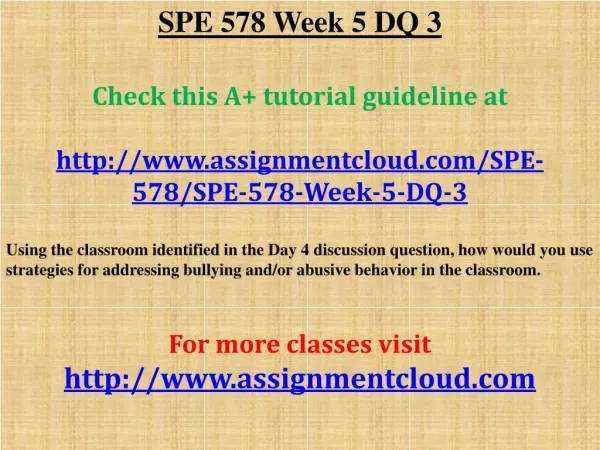 SPE 578 Week 5 DQ 3