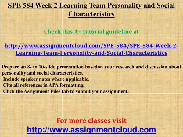 SPE 584 Week 2 Learning Team Personality and Social Characte