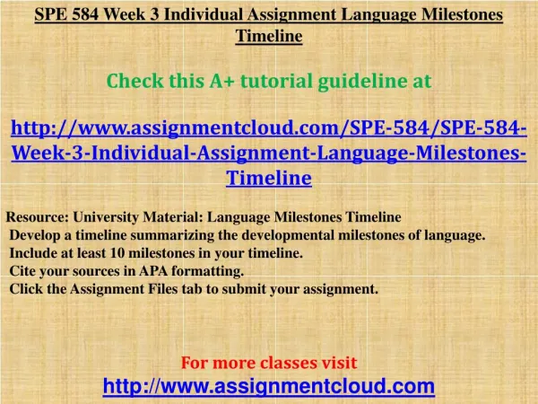 SPE 584 Week 3 Individual Assignment Language Milestones Tim