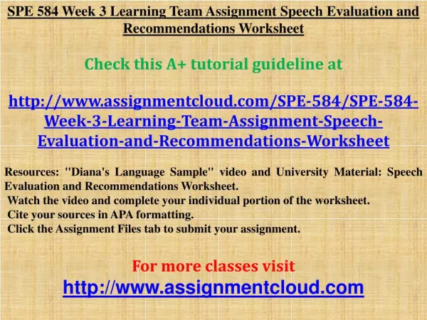 SPE 584 Week 3 Learning Team Assignment Speech Evaluation an