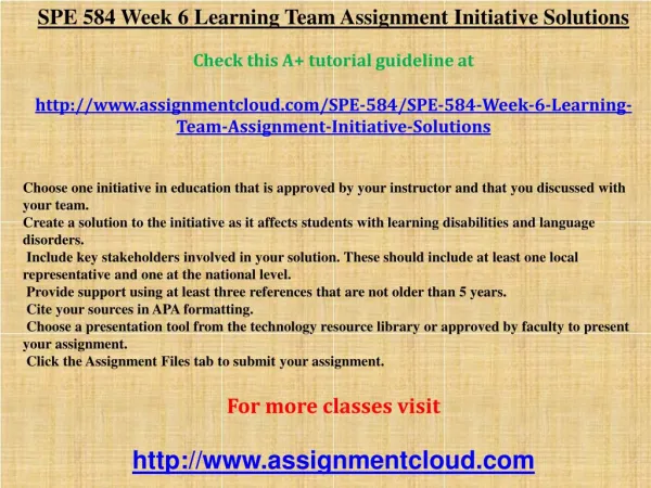 SPE 584 Week 6 Learning Team Assignment Initiative Solutions