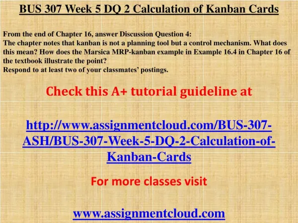 BUS 307 Week 5 DQ 2 Calculation of Kanban Cards