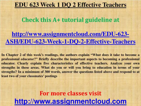 EDU 623 Week 1 DQ 2 Effective Teachers