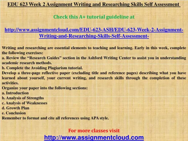 EDU 623 Week 2 Assignment Writing and Researching Skills Sel