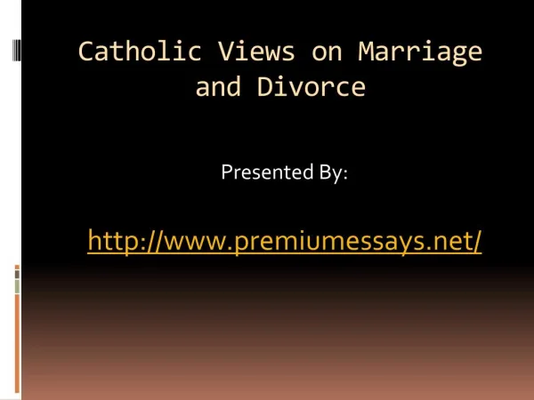 Catholic Views on Marriage and Divorce