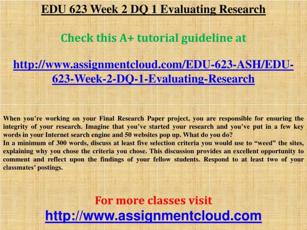 EDU 623 Week 2 DQ 1 Evaluating Research