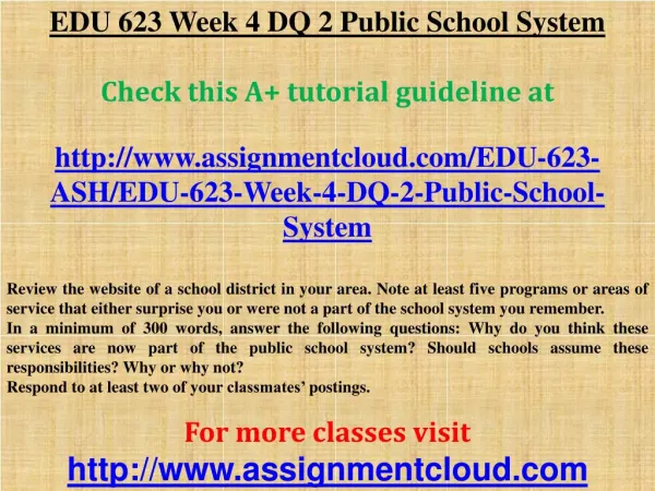 EDU 623 Week 4 DQ 2 Public School System
