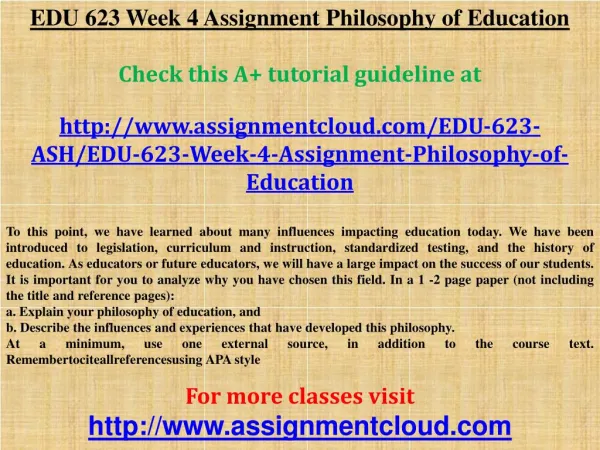 EDU 623 Week 4 Assignment Philosophy of Education