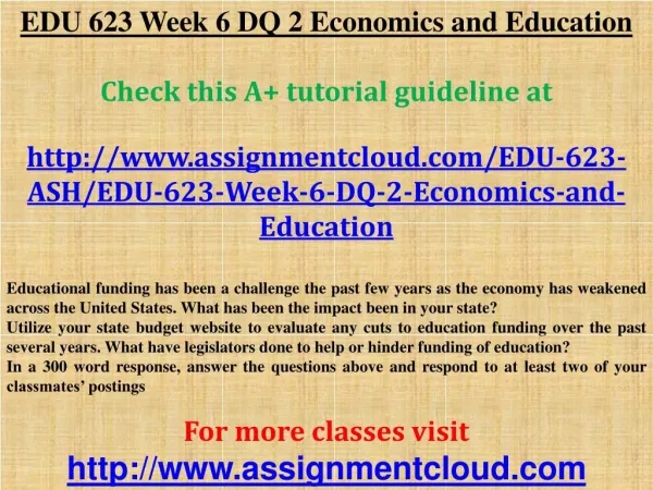 EDU 623 Week 6 DQ 2 Economics and Education