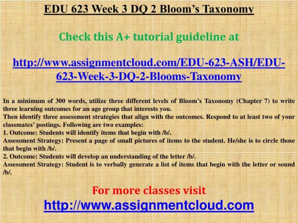 EDU 623 Week 3 DQ 2 Bloom’s Taxonomy