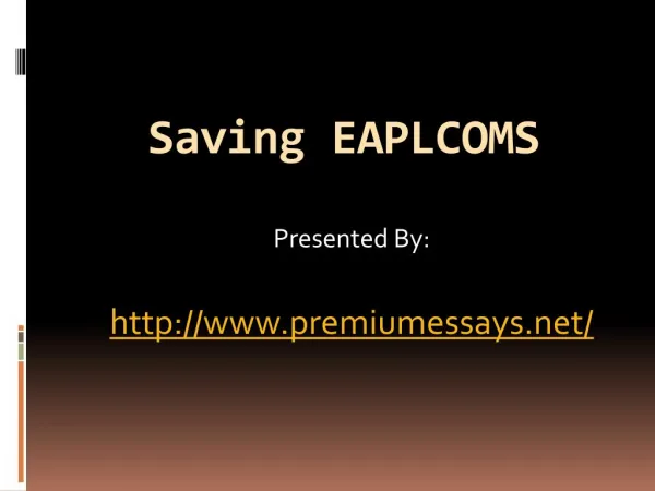 Saving EAPLCOMS