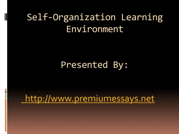 Self-Organization Learning Environment