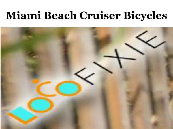 Miami Beach Cruiser Bicycles