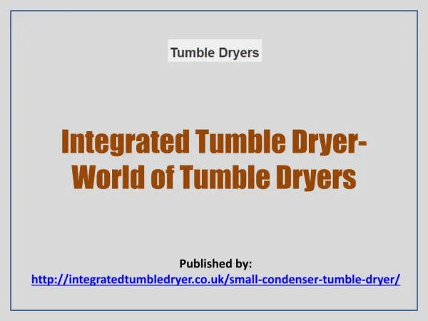 Integrated Tumble Dryer-World of Tumble Dryers