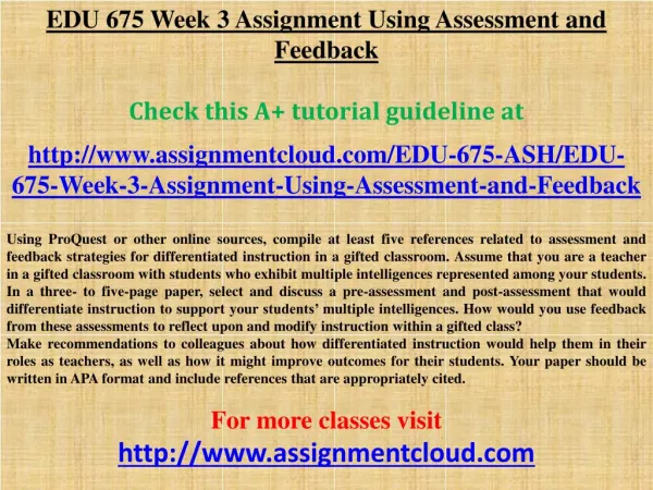 EDU 675 Week 3 Assignment Using Assessment and Feedback