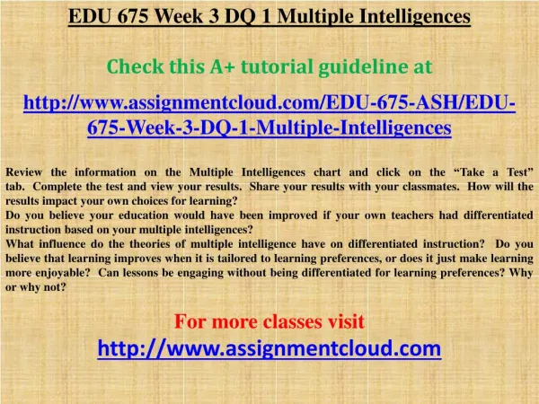 EDU 675 Week 3 DQ 1 Multiple Intelligences