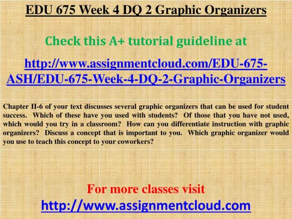 EDU 675 Week 4 DQ 2 Graphic Organizers