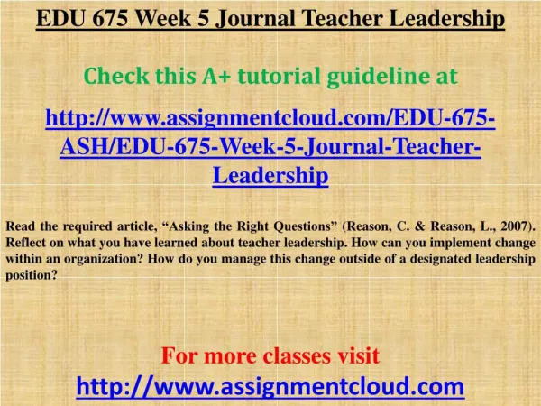 EDU 675 Week 5 Journal Teacher Leadership