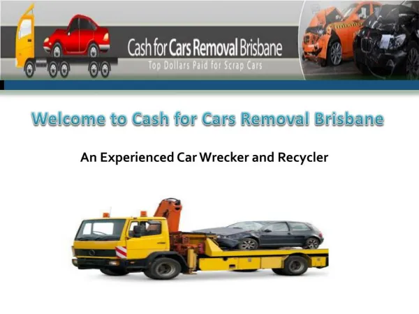 Cash for Cars Removal Brisbane