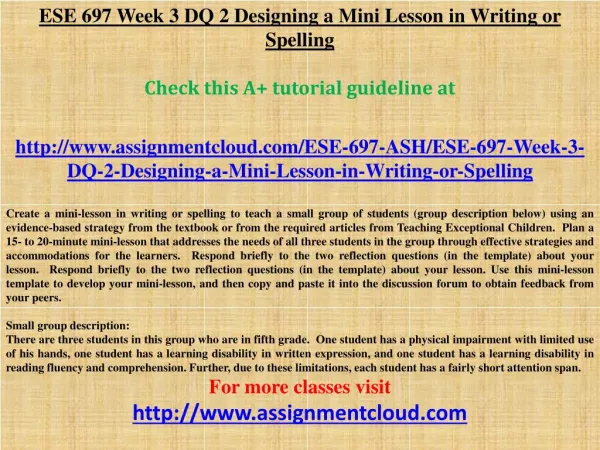 ESE 697 Week 3 DQ 2 Designing a Mini Lesson in Writing or Sp