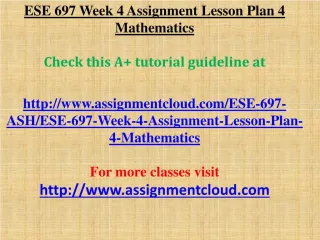 ESE 697 Week 4 Assignment Lesson Plan 4 Mathematics - slide 1