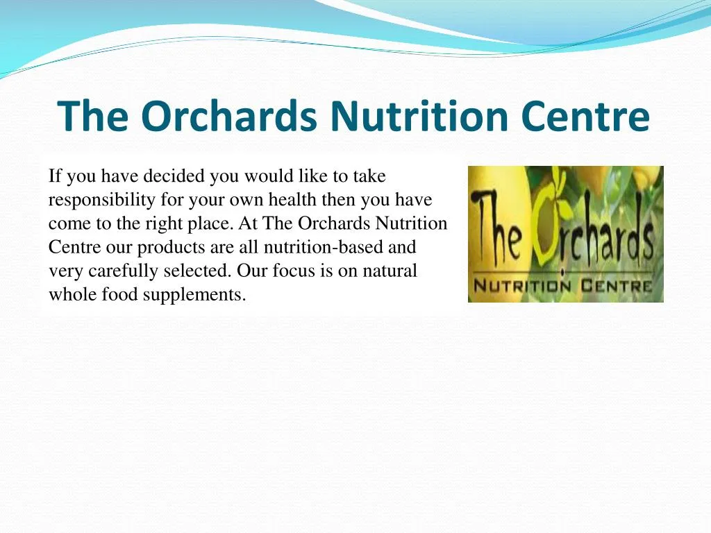 the orchards nutrition centre